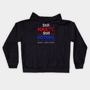 Still Nasty Still Voting with Stars Design, 2020 Election for Bide Harris President Kids Hoodie